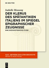 Der Klerus des spätantiken Italiens im Spiegel epigraphischer Zeugnisse