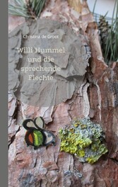 Willi Hummel und die sprechende Flechte