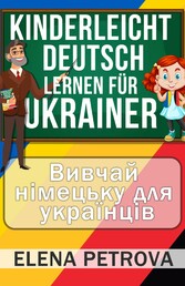 Kinderleicht Deutsch lernen für Ukrainer