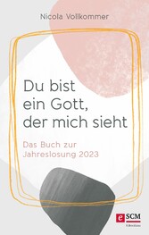 Du bist ein Gott, der mich sieht