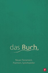 das Buch. Neues Testament, die Psalmen und die Sprichwörter