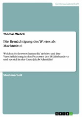 Die Bemächtigung des Wortes als Machtmittel