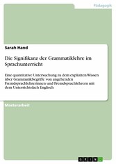 Die Signifikanz der Grammatiklehre im Sprachunterricht