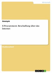 E-Procurement. Beschaffung über das Internet