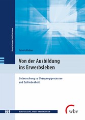 Von der Ausbildung ins Erwerbsleben