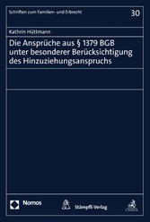 Die Ansprüche aus § 1379 BGB unter besonderer Berücksichtigung des Hinzuziehungsanspruchs