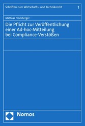 Die Pflicht zur Veröffentlichung einer Ad-hoc-Mitteilung bei Compliance-Verstößen