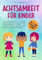 Achtsamkeit für Kinder