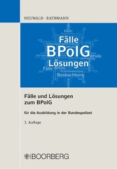 Fälle und Lösungen zum BPolG