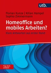 Homeoffice und mobiles Arbeiten? Frag doch einfach!