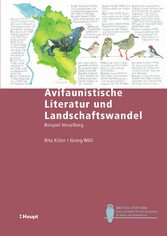 Avifaunistische Literatur und Landschaftswandel