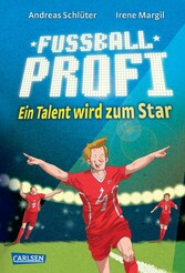 Fußballprofi 3: Fußballprofi - Ein Talent wird zum Star