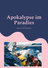 Apokalypse im Paradies