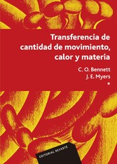 Transferencia de cantidad de movimiento, calor y materia Vol. 1