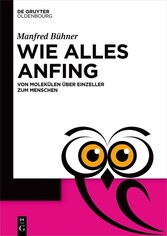 Wie alles anfing