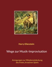 Wege zur Musik-Improvisation