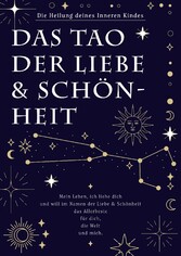 Das Tao der Liebe & Schönheit