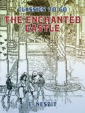 The Enchanted Castle