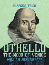 Othello, the Moor of Venice