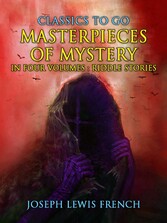 Masterpieces of Mystery in Four Volumes: Riddle Stories