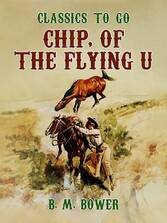 Chip, of the Flying U