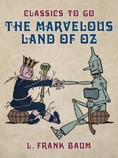 The Marvelous Land of Oz