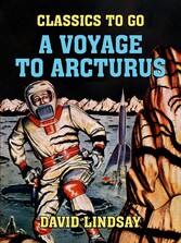 A Voyage to Arcturus