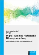 Digital Turn und Historische Bildungsforschung