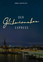 Der Glühwürmchenexpress