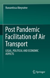 Post Pandemic Facilitation of Air Transport