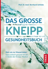 Das große Kneipp-Gesundheitsbuch