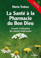 La Santé à la Pharmacie du Bon Dieu