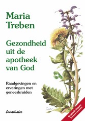 Gezondheid uit de apotheek van God