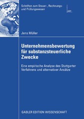 Unternehmensbewertung für substanzsteuerliche Zwecke