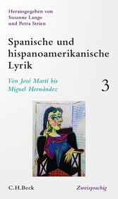 Spanische und hispanoamerikanische Lyrik  Bd. 3: Von José Martí bis Miguel Hernández