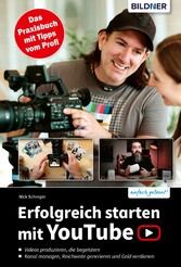 Erfolgreich starten mit YouTube