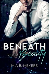 Beneath your Beauty