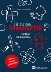 Fit für den Kindernotfall