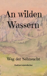 An wilden Wassern