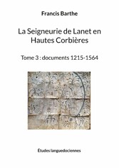 La Seigneurie de Lanet en Hautes Corbières