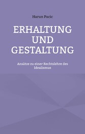 Erhaltung und Gestaltung