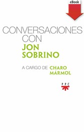 Conversaciones con Jon Sobrino