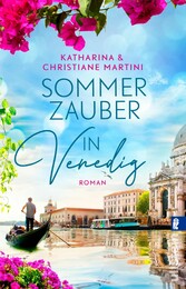 Sommerzauber in Venedig