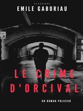 Le Crime d&apos;Orcival