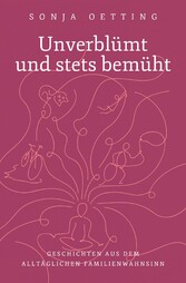 Unverblümt und stets bemüht