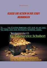 Klasse Live Action in der Stadt Memmingen