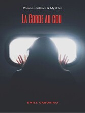 La Corde au cou