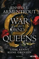 War and Queens - Liebe kennt keine Grenzen