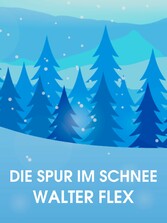 Die Spur im Schnee