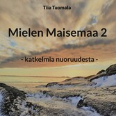 Mielen Maisemaa 2